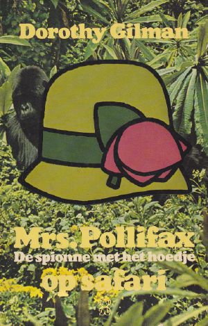 [Mrs. Pollifax 05] • Mrs. Pollifax Op Safari